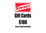 $100 Always Boardshop Instant Gift Card
